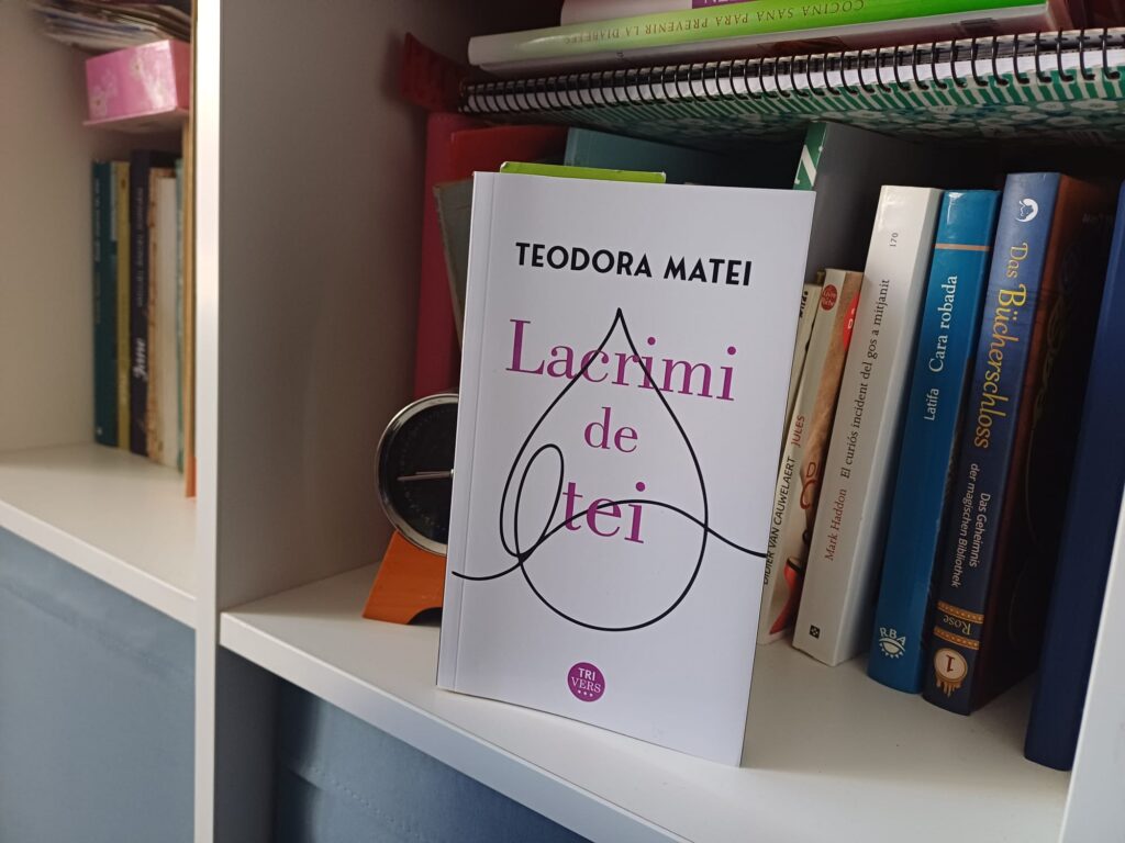 Cartea săptămânii: ″Lacrimi de tei″ de Teodora Matei