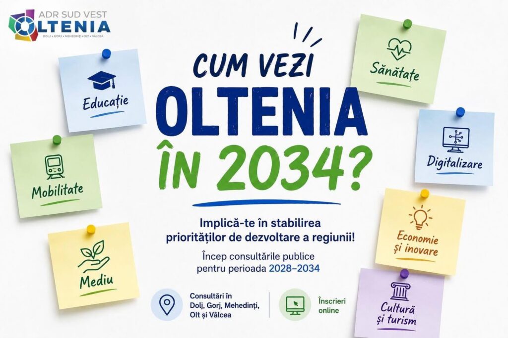 Cinci județe, o singură strategie. ADR Sud-Vest Oltenia adună comunitățile la masa dezvoltării regionale