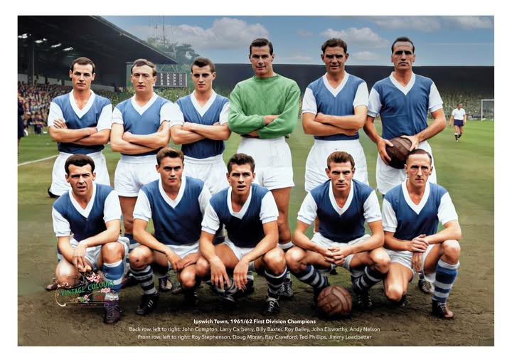 Ipswich, campioana Angliei 1961-1962. Sursă: Facebook