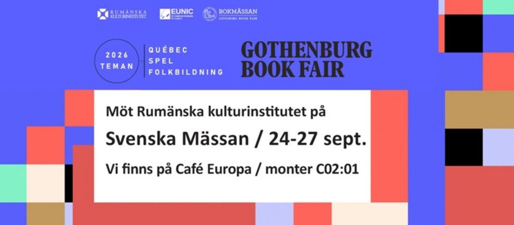 De la București la Göteborg, cum se construiește receptarea literaturii române în spațiul scandinav
